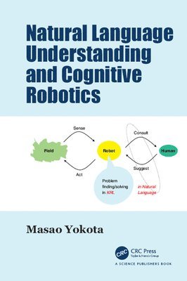 Natural Language Understanding and Cognitive Robotics 1