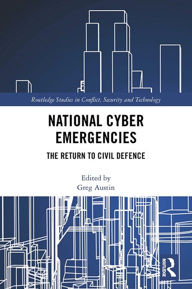 Greg Austin - National Cyber Emergencies, Inbunden