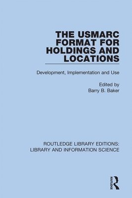 USMARC Format for Holdings and Locations