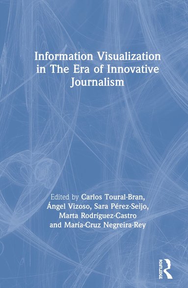 bokomslag Information Visualization in The Era of Innovative Journalism