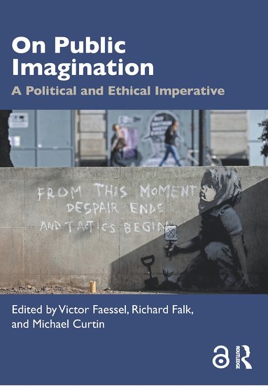 Victor Faessel, Richard Falk, Michael Curtin - On Public Imagination, Häftad