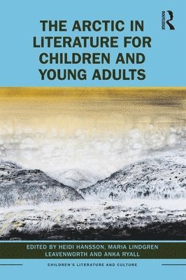 The Arctic in Literature for Children and Young Adults 1