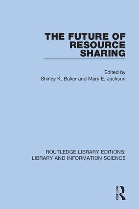 Shirley K. Baker, Mary E. Jackson - Future of Resource Sharing, Häftad