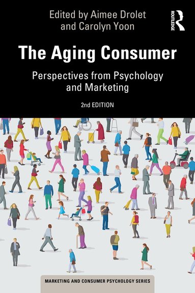 Aimee Drolet, Carolyn Yoon - Aging Consumer, Häftad