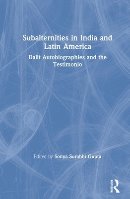 Subalternities in India and Latin America 1