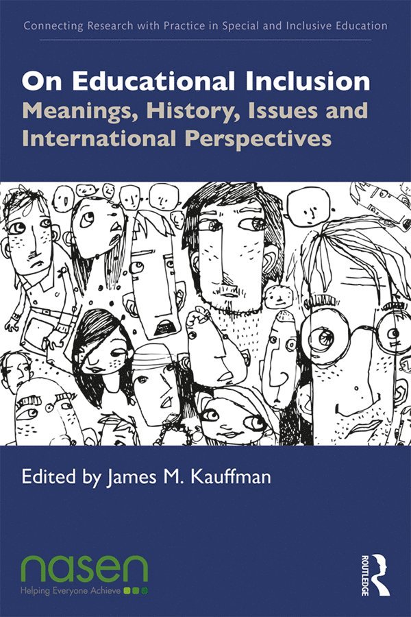 James M. Kauffman, USA) Kauffman, James M. (University of Virginia - On Educational Inclusion, Häftad