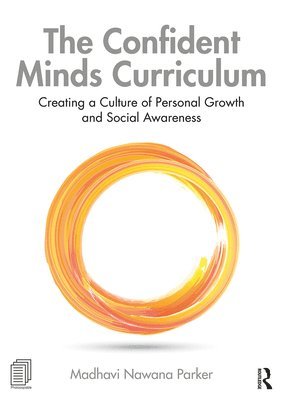 bokomslag The Confident Minds Curriculum