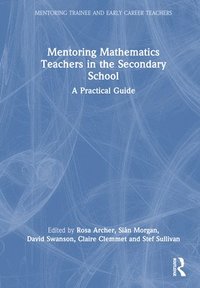 bokomslag Mentoring Mathematics Teachers in the Secondary School