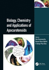 bokomslag Biology, Chemistry and Applications of Apocarotenoids