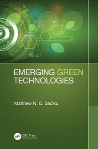 bokomslag Emerging Green Technologies