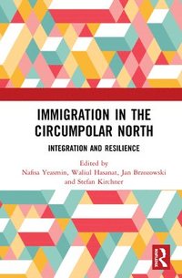 bokomslag Immigration in the Circumpolar North