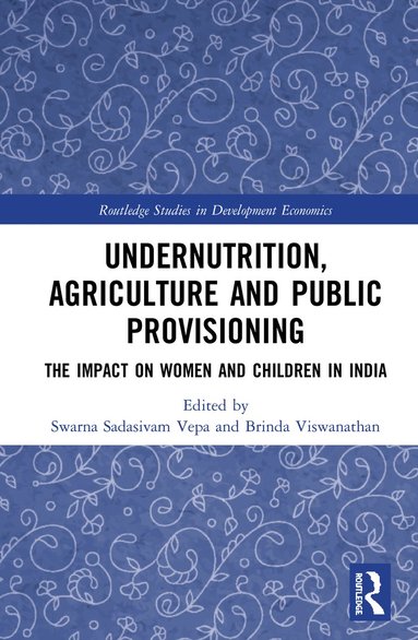 bokomslag Undernutrition, Agriculture and Public Provisioning