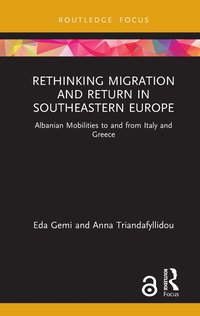 bokomslag Rethinking Migration and Return in Southeastern Europe