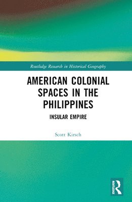 American Colonial Spaces in the Philippines 1