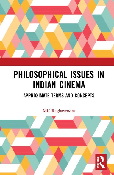 bokomslag Philosophical Issues in Indian Cinema