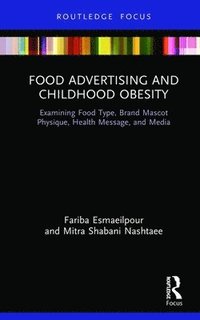 bokomslag Food Advertising and Childhood Obesity