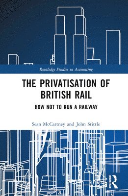 The Privatisation of British Rail 1