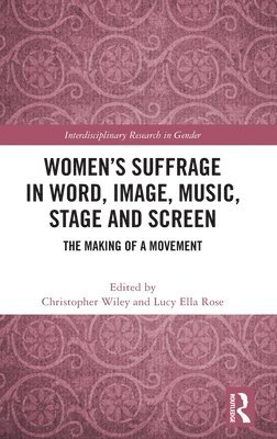 Womens Suffrage in Word, Image, Music, Stage and Screen 1