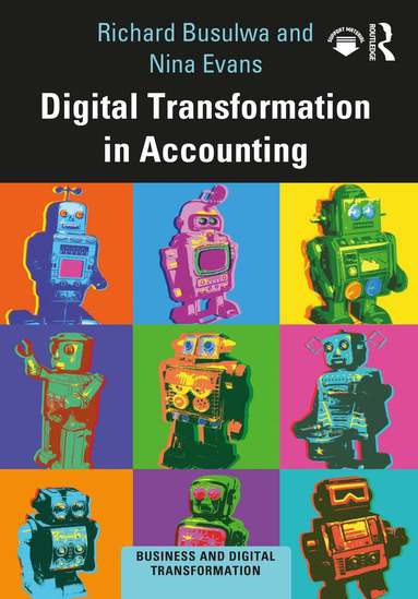 Richard Busulwa - Digital Transformation in Accounting, Häftad