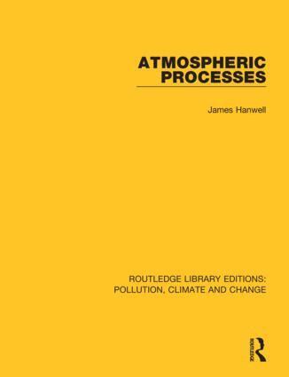 James D. Hanwell - Atmospheric Processes, Häftad