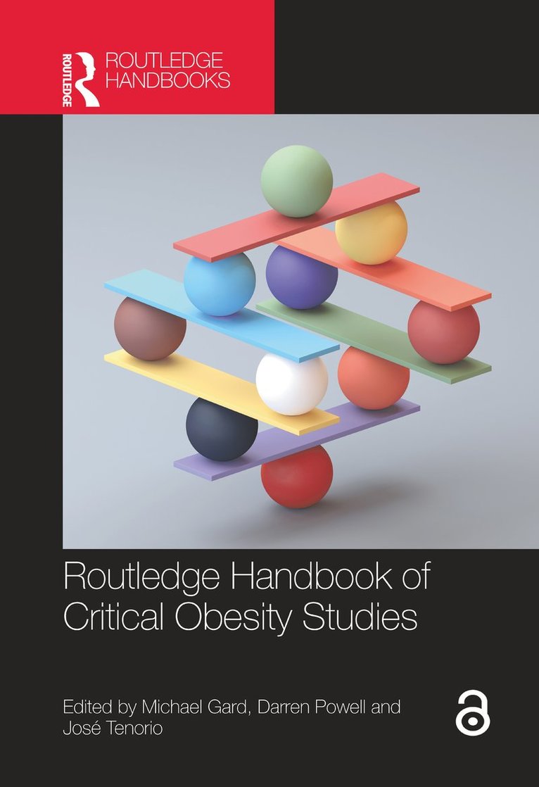 Routledge Handbook of Critical Obesity Studies 1