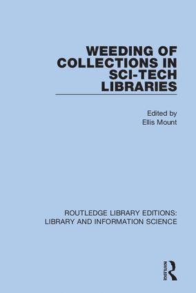 bokomslag Weeding of Collections in Sci-Tech Libraries