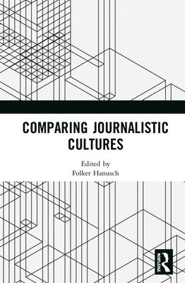 bokomslag Comparing Journalistic Cultures