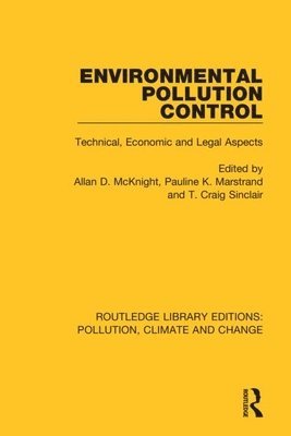 Allan D. McKnight, Pauline K. Marstrand, T. Craig Sinclair - Environmental Pollution Control, Häftad