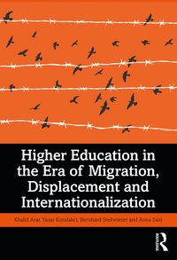 bokomslag Higher Education in the Era of Migration, Displacement and Internationalization