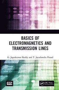 bokomslag Basics of Electromagnetics and Transmission Lines