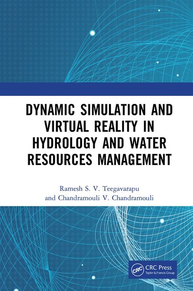 bokomslag Dynamic Simulation and Virtual Reality in Hydrology and Water Resources Management