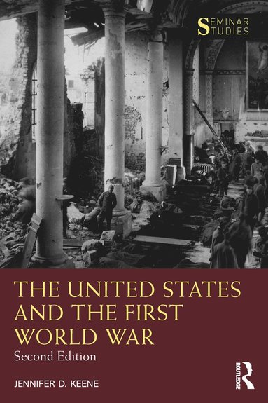 bokomslag United States and the First World War