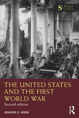 The United States and the First World War 1