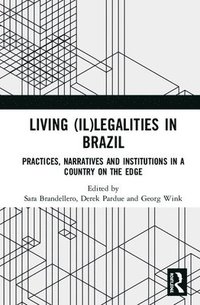bokomslag Living (Il)legalities in Brazil