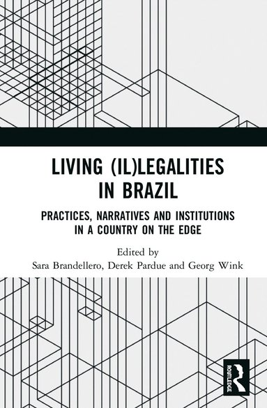 bokomslag Living (Il)legalities in Brazil