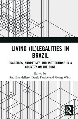 Living (Il)legalities in Brazil 1
