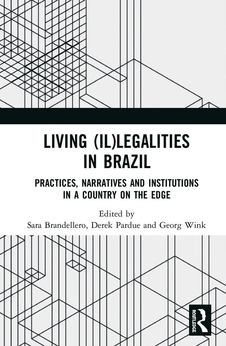 Living (Il)legalities in Brazil 1