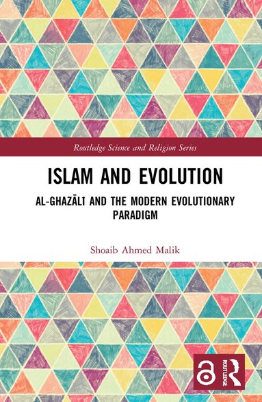 Shoaib Ahmed Malik - Islam and Evolution, Inbunden
