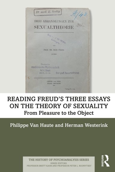 Philippe Van Haute, Herman Westerink - Reading Freud’s Three Essays on the Theory of Sexuality, Häftad