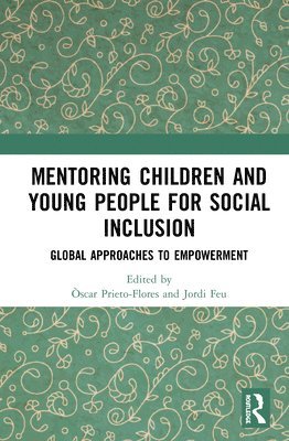 Mentoring Children and Young People for Social Inclusion 1