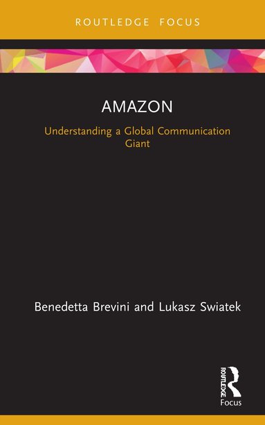 Benedetta Brevini, Lukasz Swiatek - Amazon, Inbunden