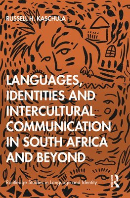 bokomslag Languages, Identities and Intercultural Communication in South Africa and Beyond