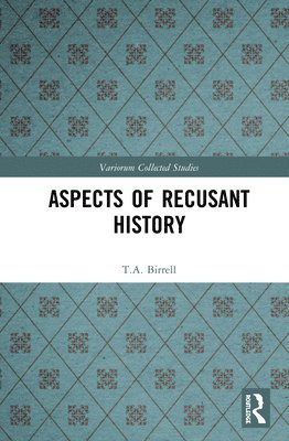 bokomslag Aspects of Recusant History