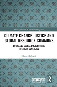 bokomslag Climate Change Justice and Global Resource Commons