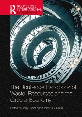 The Routledge Handbook of Waste, Resources and the Circular Economy 1