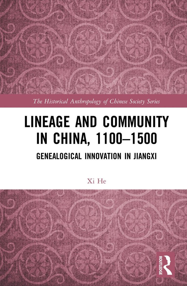 Lineage and Community in China, 11001500 1