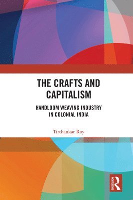 bokomslag The Crafts and Capitalism