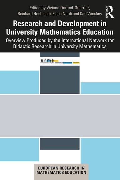 Viviane Durand-Guerrier, Reinhard Hochmuth, Elena Nardi, Carl Winsløw - Research and Development in University Mathematics Education, Häftad