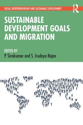 bokomslag Sustainable Development Goals and Migration