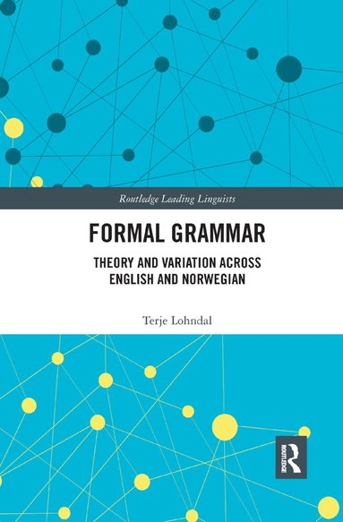 Terje Lohndal - Formal Grammar, Häftad